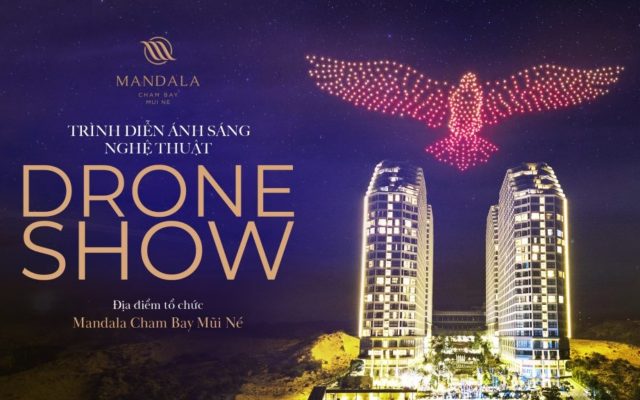 Mandala Chăm Bay Mũi Né - Drone Show