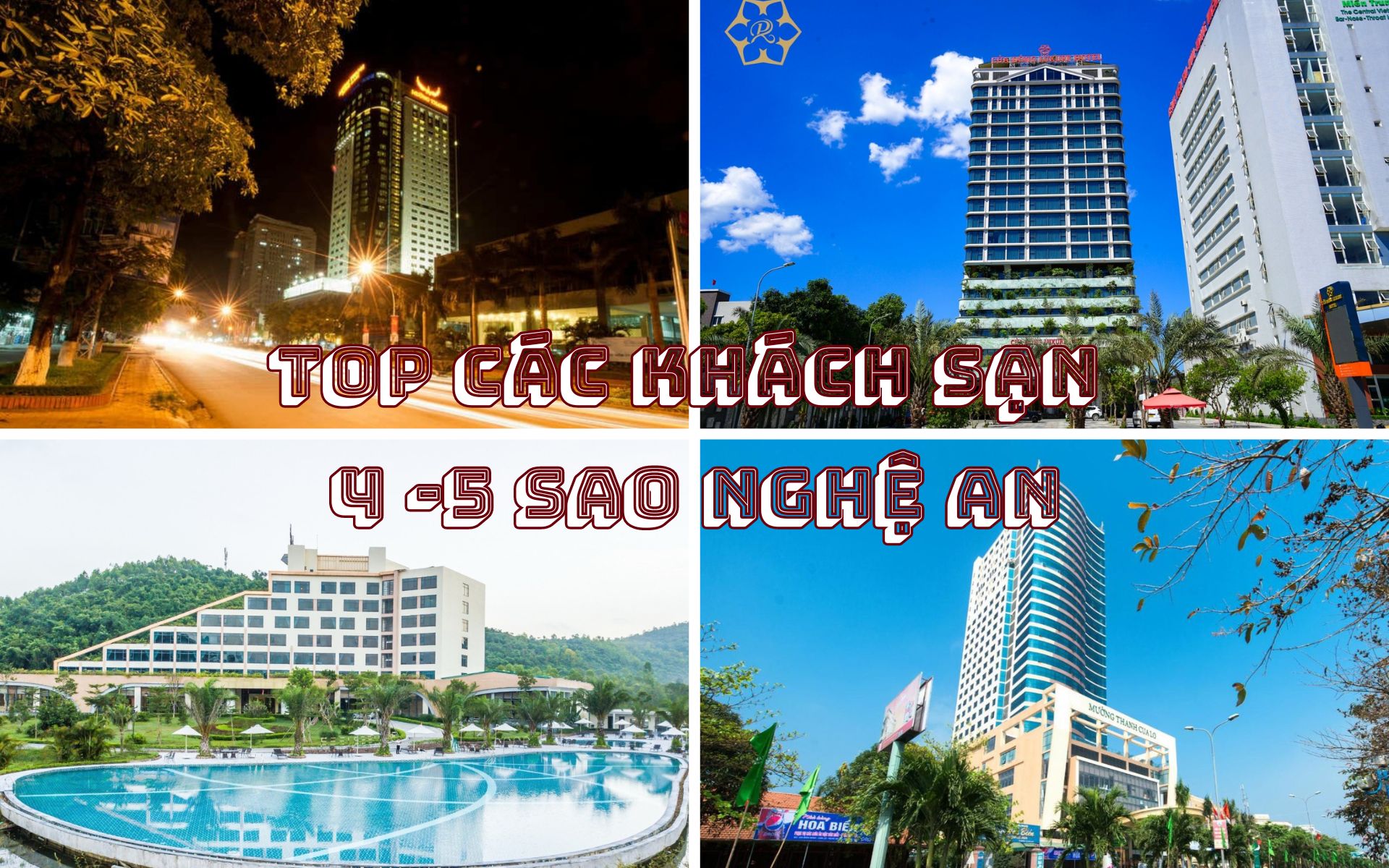 Top các khách sạn 4 – 5 sao Nghệ An